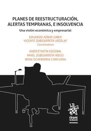 Seller image for Planes de reestructuracin, alertas tempranas, e insolvencia for sale by Vuestros Libros