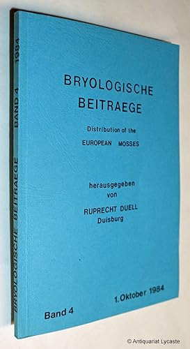 Bild des Verkufers fr Bryologische Beitrge - Volume 4 (1984): Distribution of the European and Macaronesian Mosses (Bryophytina), Part I. zum Verkauf von Antiquariat Lycaste