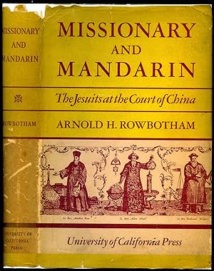 Seller image for Missionary and Mandarin | The Jesuits at the Court of China for sale by Little Stour Books PBFA Member