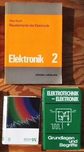 Seller image for Konvolut mit drei Bcher: 1. Bauelemente der Elektronik. (Elektronik 2) ; 2. Elektrotechnik und Elektronik ; 3. Automatisieren und Energie verteilen. Schaltungsbuch. for sale by Versandantiquariat Manuel Weiner