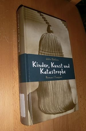 Seller image for Kinder, Kunst und Katastrophe for sale by Dipl.-Inform. Gerd Suelmann