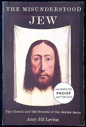 Bild des Verkufers fr The Misunderstood Jew zum Verkauf von San Francisco Book Company