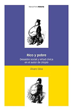 Bild des Verkufers fr Rico y pobre Desastre social y virtud cvica en el autor de Utopa zum Verkauf von LIBROPOLIS