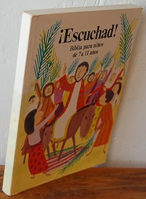 Seller image for ESCUCHAD! Biblia para nios de 7 a 11 aos for sale by EL RINCN ESCRITO
