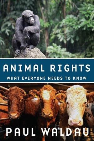 Immagine del venditore per Animal Rights What Everyone Needs to Know venduto da WeBuyBooks