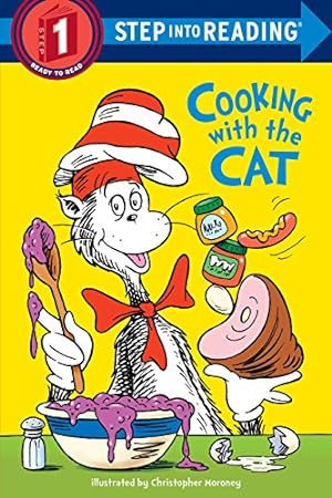 Imagen del vendedor de Cooking With the Cat (The Cat in the Hat: Step Into Reading, Step 1) a la venta por Reliant Bookstore