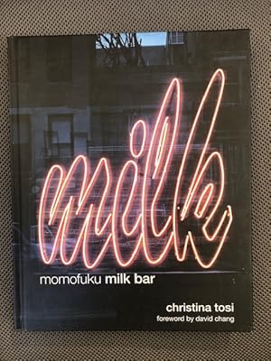 Seller image for Momofuku Milk Bar for sale by The Groaning Board