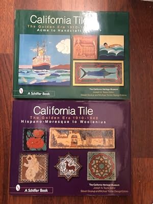 Seller image for California Tile - The Golden Era 1910 - 1940 - 2 volumes Acme to Handcraft and Hispano-Moresque to Woolenius for sale by The Groaning Board