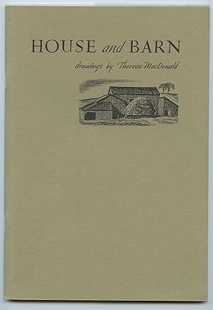 House and Barn: drawings by Thoreau MacDonald