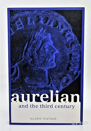 Seller image for Aurelian and the Third Century for sale by Post Horizon Booksellers