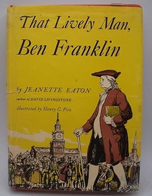 Bild des Verkufers fr That Lively Man, Ben Franklin zum Verkauf von Easy Chair Books