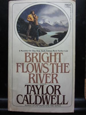 Imagen del vendedor de BRIGHT FLOWS THE RIVER a la venta por The Book Abyss