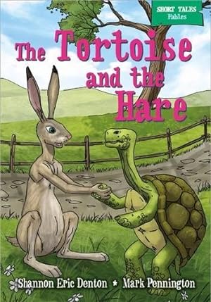 Seller image for Short Tales Fables: The Tortoise and the Hare for sale by WeBuyBooks