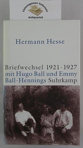 Briefwechsel : 1921 bis 1927. Hrsg. und kommentiert von Bärbel Reetz