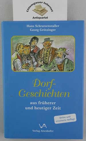 Seller image for Dorf-Geschichten aus frherer und heutiger Zeit. Mit illustrationen von Helmut Brabenetz. for sale by Chiemgauer Internet Antiquariat GbR