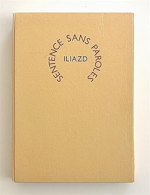 Image du vendeur pour Sentence Sans Paroles mis en vente par Triolet Rare Books, ABAA