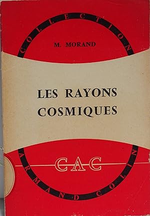 Les rayons cosmiques