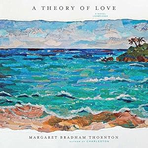 Seller image for A Theory of Love for sale by WeBuyBooks