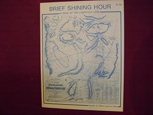 Seller image for Brief Shining Hour. A Saga of the Comstock Lode. for sale by BookMine