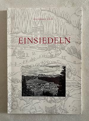 Einsiedeln - Lokal- und kunstgeschichtliche Aufsätze über Einsiedeln und seine Umgebung.
