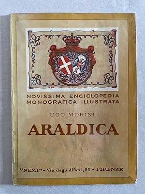 Bild des Verkufers fr Araldica - Novissima enciclopedia monografica illustrata. zum Verkauf von Wissenschaftl. Antiquariat Th. Haker e.K