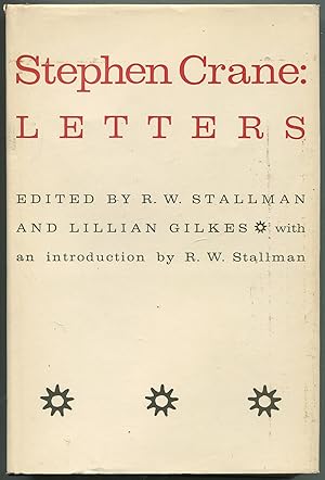 Immagine del venditore per Stephen Crane: Letters venduto da Between the Covers-Rare Books, Inc. ABAA