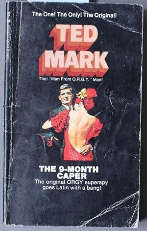 Seller image for THE 9-MONTH CAPER. ( #8 The Man from O.R.G.Y. Series; ) for sale by Comic World
