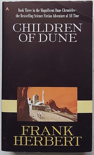 Children of Dune: Book Three in the Dune Chronicles