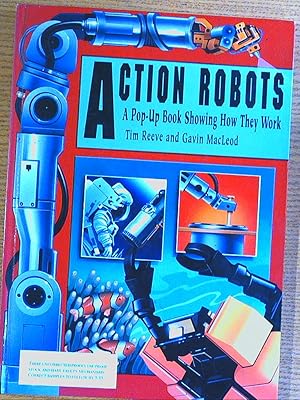 Seller image for Action Robots: A Pop-Up Book Showing How They Work for sale by Pistil Books Online, IOBA