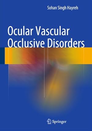 Seller image for Ocular Vascular Occlusive Disorders for sale by AHA-BUCH GmbH