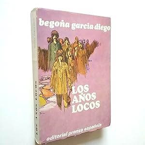 Seller image for Los aos locos for sale by MAUTALOS LIBRERA