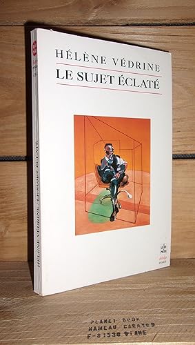 Image du vendeur pour LE SUJET ECLATE mis en vente par Planet's books