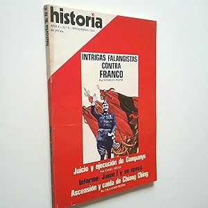 Seller image for Intrigas falangistas contra Franco. Juicio y ejecucin de Companys. (Historia 16, Ao I, n 8) for sale by MAUTALOS LIBRERA