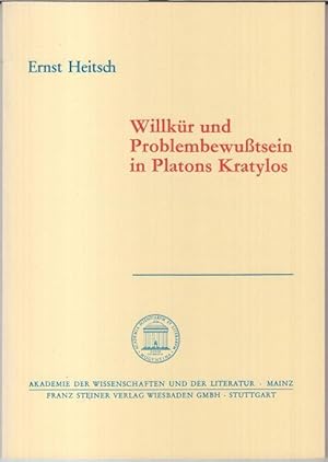 Imagen del vendedor de Willkr und Problembewutsein in Platons Kratylos ( = Akademie der Wissenschaften und der Literatur, Abhandlungen der Geistes- und sozialwissenschaftlichen Klasse, Jahrgang 1984, Nr. 11 ). a la venta por Antiquariat Carl Wegner