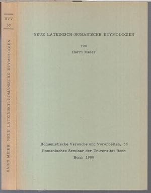 Neue lateinisch-romanische Etymologien ( = Romanistische Versuche und Vorarbeiten, 53 ).