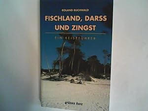 Bild des Verkufers fr Fischland, Darss, Zingst: Landschafts- und Reisefhrer fr Wanderer, Wassersportler, Rad- und Autofahrer zum Verkauf von ANTIQUARIAT FRDEBUCH Inh.Michael Simon