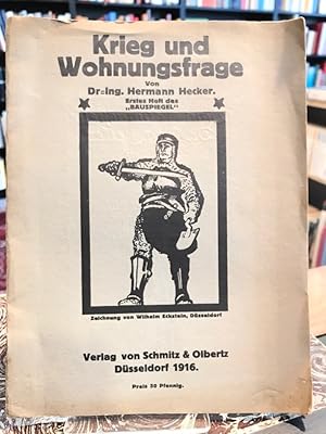 Bild des Verkufers fr Krieg und Wohnungsfrage. Erstes Heft des "Bauspiegel". zum Verkauf von Antiquariat Thomas Nonnenmacher