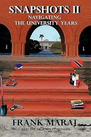 Seller image for Snapshots II : Navigating the University Years for sale by GreatBookPrices