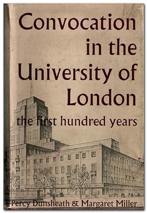 Bild des Verkufers fr Convocation In The University Of London The First Hundred Years zum Verkauf von Darkwood Online T/A BooksinBulgaria