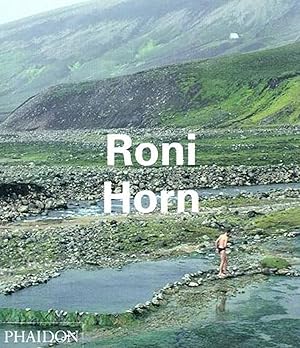 Seller image for Roni Horn / Lynne Cooke, Thierry de Duve, Roni Horn; for sale by Licus Media