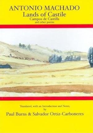 Immagine del venditore per Antonio Machado : Lands of Castile/Campos De Castilla and Other Poems -Language: Spanish venduto da GreatBookPrices