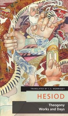 Image du vendeur pour Theogony : Works and Days mis en vente par GreatBookPrices