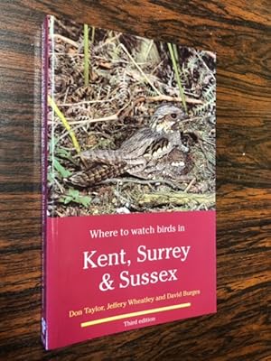 Seller image for Where to Watch Birds in Kent, Surrey and Sussex for sale by The Berwyn Bookshop