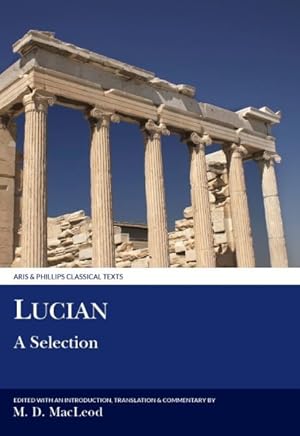 Bild des Verkufers fr Lucian : A Selection zum Verkauf von GreatBookPricesUK