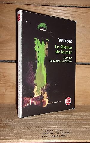 Image du vendeur pour LE SILENCE DE LA MER - LA MARCHE A L'ETOILE mis en vente par Planet's books