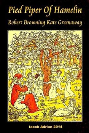 Seller image for Pied Piper of Hamelin Robert Browning Kate Greenaway for sale by GreatBookPrices