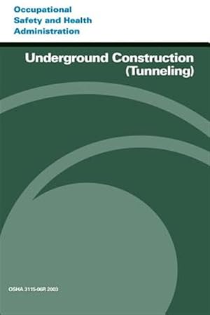 Image du vendeur pour Underground Construction Tunneling mis en vente par GreatBookPrices