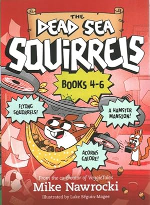 Seller image for Dead Sea Squirrels : Squirrelnapped! / Tree-mendous Trouble / Whirly Squirrelies for sale by GreatBookPrices
