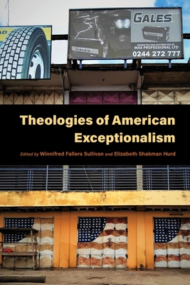 Seller image for Theologies of American Exceptionalism (Paperback or Softback) for sale by BargainBookStores