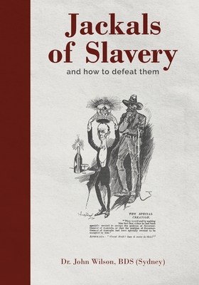Immagine del venditore per Jackals of Slavery and How to Defeat Them (Paperback or Softback) venduto da BargainBookStores
